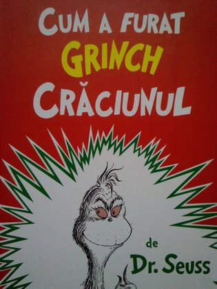 Cum a furat Grinch Craciunul