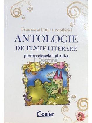 Antologie de texte literare pentru clasele I și a II-a