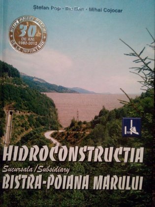 Hidroconstructia sucursala Bistra-Poiana Marului