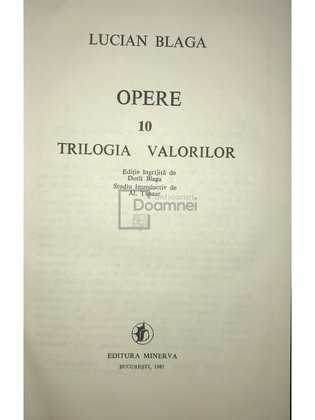 Opere, vol. 10 - Trilogia valorilor
