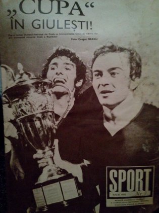Cupa in Giulesti! Revista Sport, nr. 7 iulie 1975