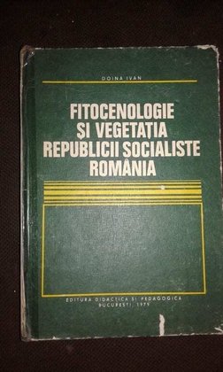 Fitocenologie si vegetatia Republicii Socialiste Romania