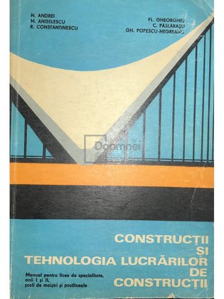 Construcții și tehnologia lucrărilor de construcții