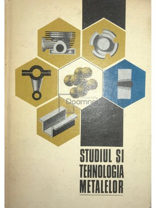 Studiul și tehnologia metalelor