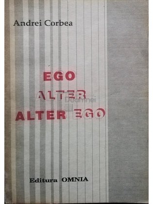Ego, alter, alter ego (semnata)
