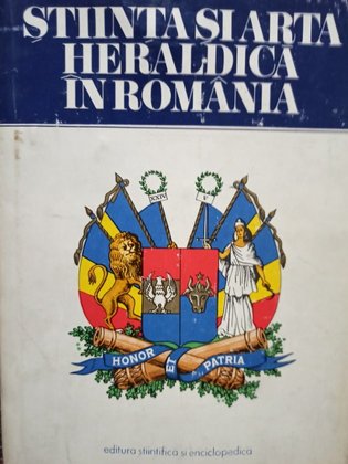 Stiinta si arta heraldica in Romania