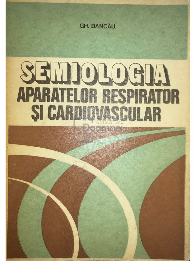 Semiologia aparatelor respirator și cardiovascular
