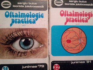 Oftalmologie practica, 2 volume