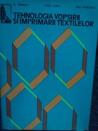 Tehnologia vopsirii si imprimarii textilelor