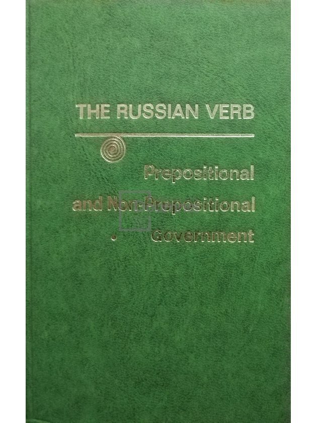 The Russian verb. Prepositional and non-prepositional government