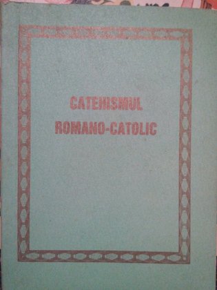 Catehismul romano-catolic