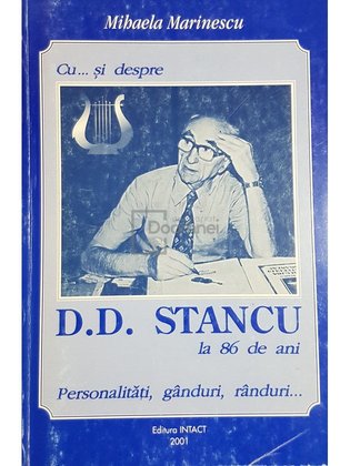 Cu... si despre D. D. Stancu la 86 de ani, vol. I