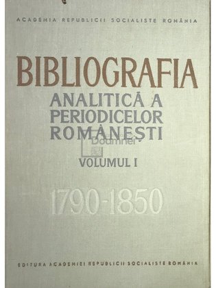 Bibliografia analitică periodicelor românești, vol. 1, partea III