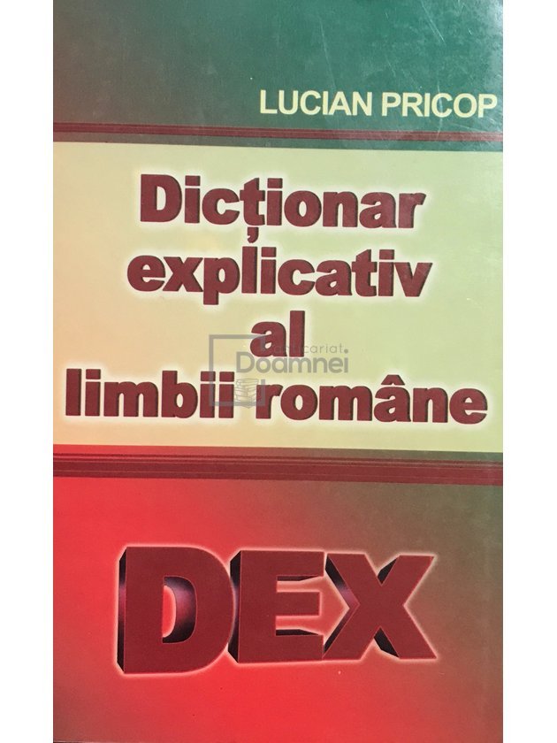Dicționar explicativ al limbii române