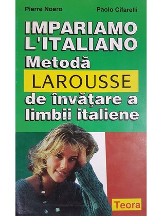 Metoda larousse de invatare a limbii italiene