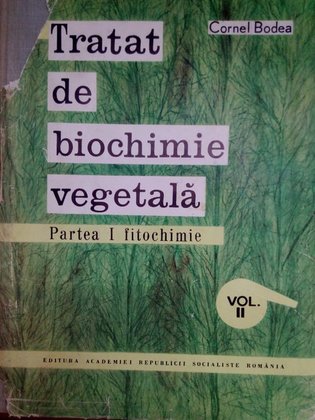 Tratat de biochimie vegetala, vol. II