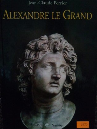 Claude Perrier - Alexandre le Grand