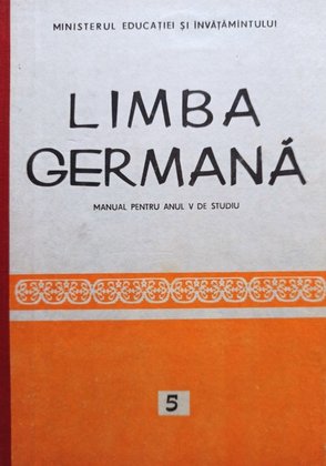 Limba germana - Manual pentru anul V de studiu