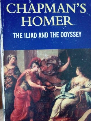 Chapman's homer the iliad and the odyssey