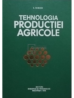 Tehnologia productiei agricole