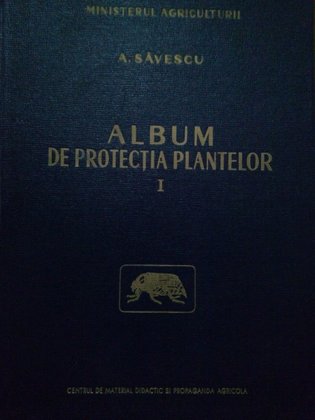 Album de protectia plantelor, vol. I