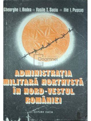Administrația militară horthystă în nord-vestul României