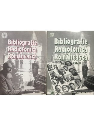 Bibliografie radiofonică românească, 2 vol.