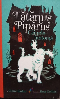 Tatanus Piparus - Cainele fantoma