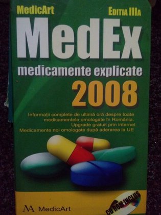 MedEx 2008. Medicamente explicate