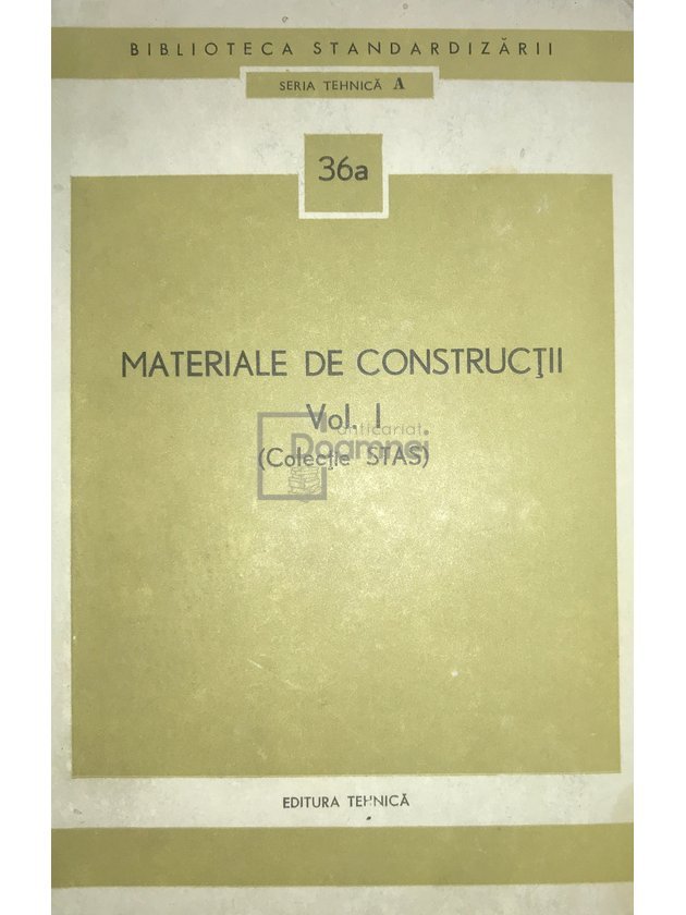 Materiale de constructii, vol. 1