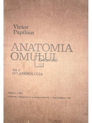 Anatomia omului, vol. 2 - Splanhnologia (ed. VI)