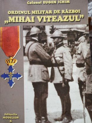 Ordinul militar de razboi Mihai Viteazul