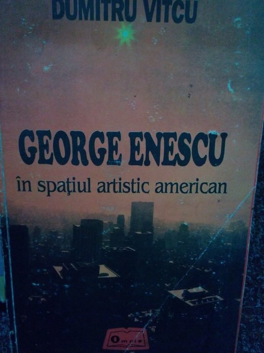 George Enescu in spatiul artistic american (dedicatie)