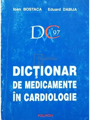 Dictionar de medicamente in cardiologie