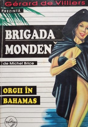 Orgii in Bahamas - Brigada mondena