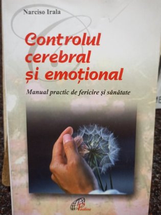 Controlul cerebral si emotional