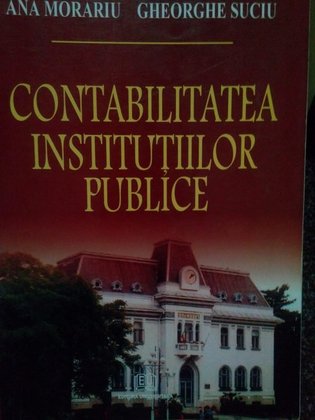 Contabilitatea institutiilor publice