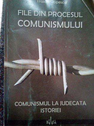 File din procesul comunismului