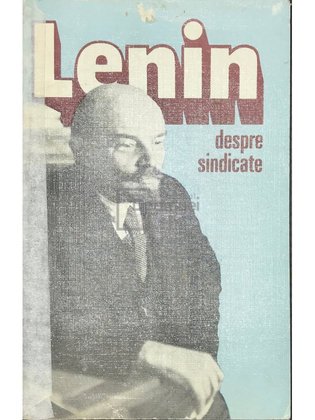 Lenin despre sindicate