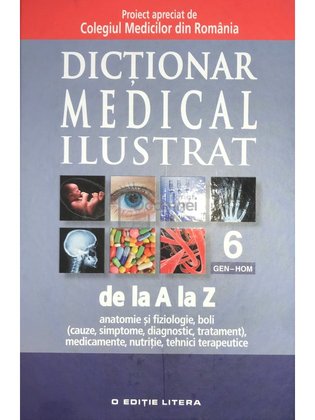 Dicționar medical ilustrat de la A la Z, vol. 6