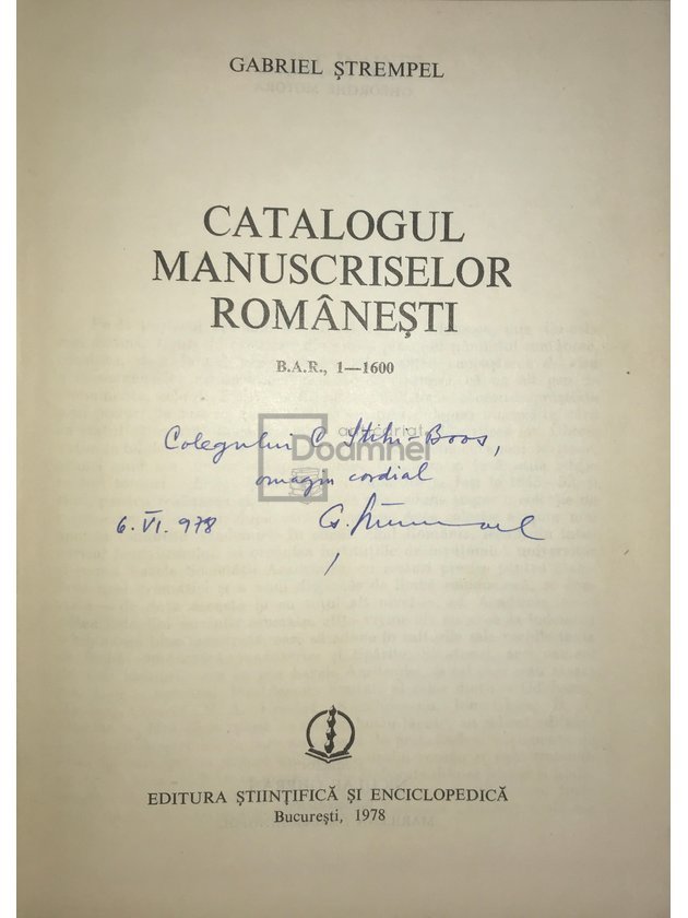 Catalogul manuscriselor românești, 4 vol. (dedicație)