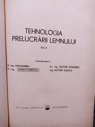 Tehnologia prelucrarii lemnului, vol. II
