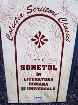 Sonetul in literatura romana si universala, vol. 3