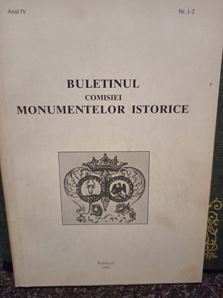 Buletinul comisiei Monumentelor istorice, anul IV, nr. 1
