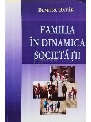 Familia in dinamica societatii