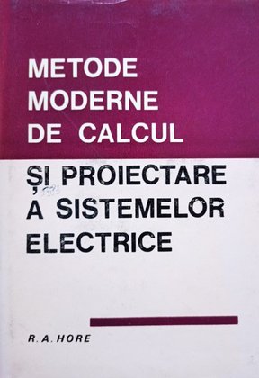 Metode moderne de calcul si proiectare a sistemelor electrice