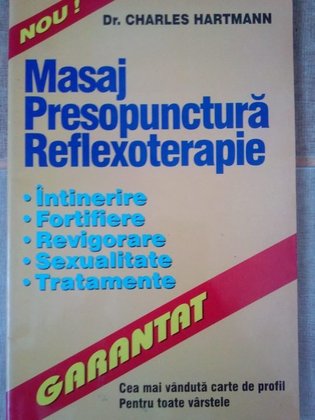 Masaj, presopunctura, reflexoterapie
