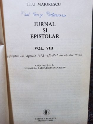Jurnal si epistolar, vol. VIII, vol. IX