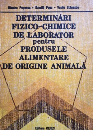 Determinari fizicochimice de laborator pentru produsele alimentare de origine animala
