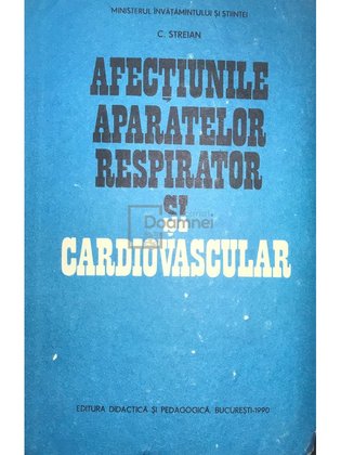 Afecțiunile aparatelor respirator și cardiovascular